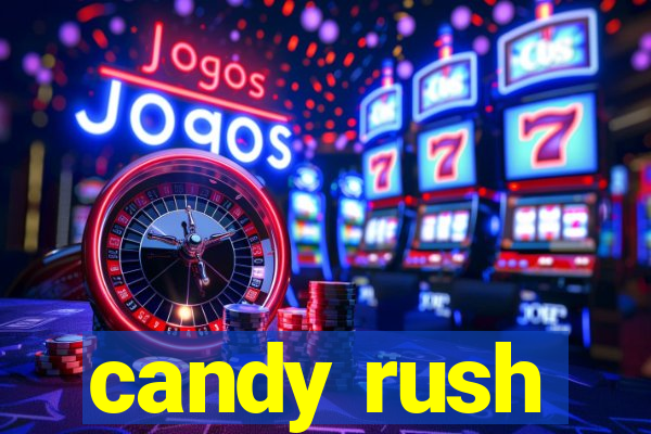 candy rush